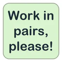 Picture for Work in pairs, please! (İkişerli çalışın, lütfen!)