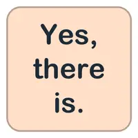 Picture for Yes, there is. (Evet, var.)