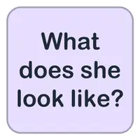 Picture for What does she look like? (O neye benziyor?)