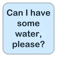 Picture for Can I have some water, please? (Biraz su alabilir miyim, lütfen?)