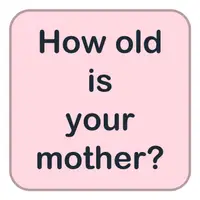 Picture for How old is your mother? (Annen kaç yaşında?)