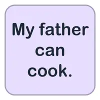 Picture for My father can cook. (Babam yemek yapabilir.)