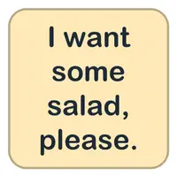 Picture for I want some salad, please. (Biraz salata istiyorum, lütfen.)