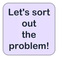 Let's sort out the problem! (Sorunu çözelim!) görseli
