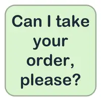 Picture for Can I take your order, please? (Siparişinizi alabilir miyim, lütfen?)