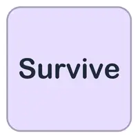 Picture for Survive (Hayatta kalmak)