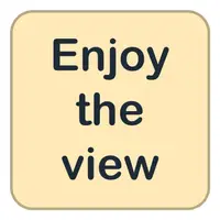 Enjoy the view (Manzaranın tadını çıkarmak) görseli
