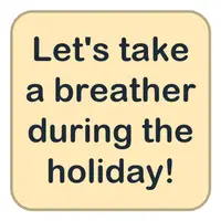 Let's take a breather during the holiday! (Tatilde biraz soluklanalım!) görseli