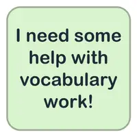 I need some help with vocabulary work! (Kelime çalışmasında biraz yardıma ihtiyacım var!) görseli