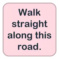 Picture for Walk straight along this road. (Bu yol boyunca dümdüz yürü.)