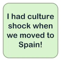 Picture for I had culture shock when we moved to Spain! (İspanya'ya taşındığımızda kültür şoku yaşadım!)