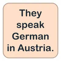 Picture for They speak German in Austria. (Avusturya'da Almanca konuşurlar.)