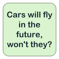 Cars will fly in the future, won't they? (Gelecekte arabalar uçacak, değil mi?) görseli