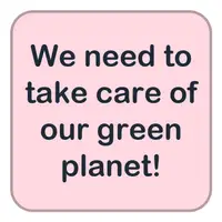 We need to take care of our green planet! (Yeşil gezegenimize sahip çıkmalıyız!) görseli